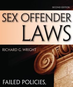 Sex Offender Laws Second Failed Policies New Directions 8211 2nd
