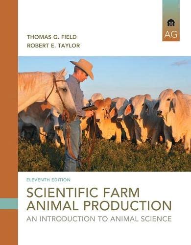 Scientific Farm Animal Production An Introduction 11th 11
