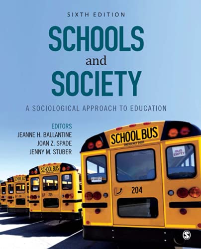 Schools and Society A Sociological Approach to Education 8211 6th