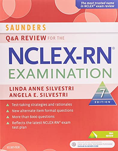 Saunders Q 038 A Review for the NclexRn Examination 8211 7th