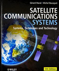 Satellite Communications Systems Systems Techniques and Technology 8211 5th