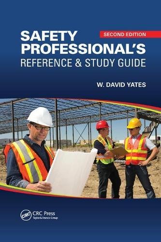Safety Professional8217s Reference and Study Guide 2nd