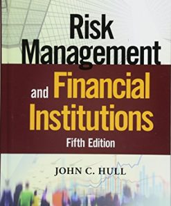 Risk Management and Financial Institutions 8211 5th
