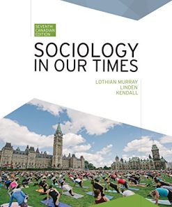Sociology in Our Times 7th Canadian