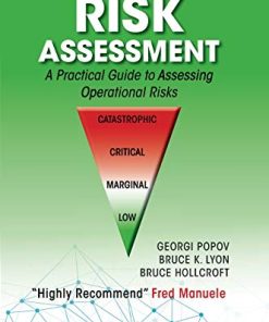 Risk Assessment A Practical Guide to Assessing Operational Risks 8211 1st