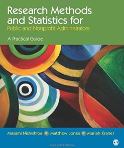 Research Methods and Statistics for Public and Nonprofit Administrators 8211 A Practical Guide 8211 1st
