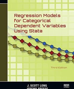 Regression Models for Categorical Dependent Variables Using Stata 8211 3rd