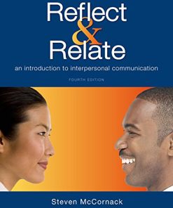 Reflect and Relate An Introduction to Interpersonal Communication 8211 4th