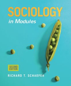 Sociology in Modules 2nd 2E Richard Schaefer