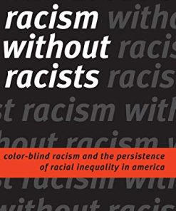 Racism Without Racists 8211 5th