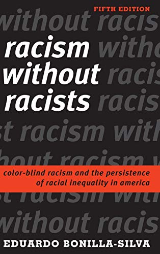 Racism Without Racists 8211 5th