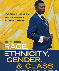 Race Ethnicity Gender and Class The Sociology of Group Conflict and Change