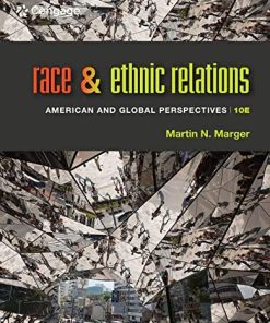 Race and Ethnic Relations American and Global Perspectives 8211 10th