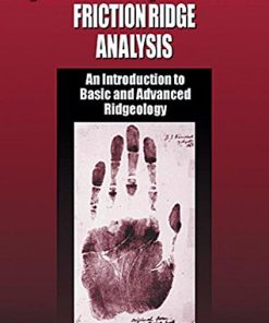 Quantitativequalitative friction ridge analysis an introduction to basic and advanced ridgeology 8211 1st