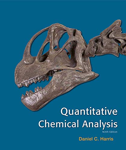 Quantitative Chemical Analysis 9th by Daniel C Harris