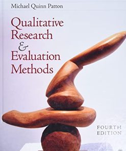 Qualitative Research 038 Evaluation Methods Integrating Theory and Practice 8211 4th