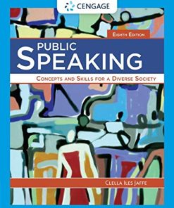 Public Speaking Concepts and Skills for a Diverse Society 8211 8th