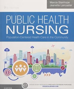 Public Health Nursing PopulationCentered Health Care in the Community 8211 9th