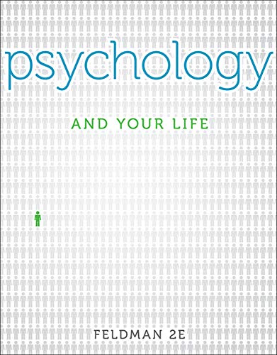 Psychology and Your Life 2nd