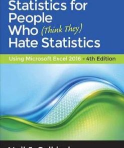 Statistics For People Who Think They Hate Statistics 4Th