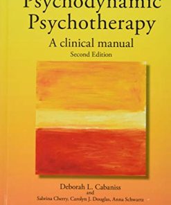 Psychodynamic Psychotherapy A Clinical Manual 8211 2nd