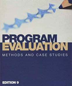 Program Evaluation Methods and Case Studies 8211 9th