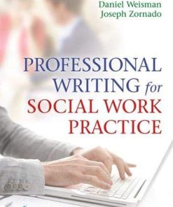 Professional Writing for Social Work Practice 8211 1st