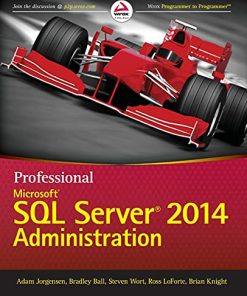 Professional Microsoft SQL Server 2014 Administration 8211 1st