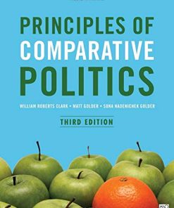 Principles of Comparative Politics 8211 3rd