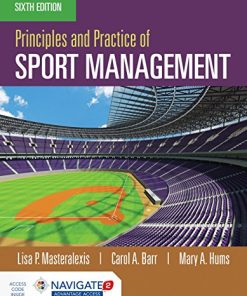 Principles and Practice of Sport Management 8211 6th