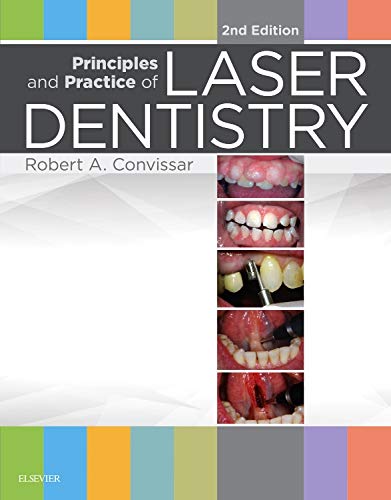 Principles and Practice of Laser Dentistry 2e 8211 2nd