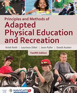 Principles and Methods of Adapted Physical Education 8211 Recreation 12th