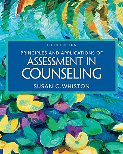 Principles and Applications of Assessment in Counseling 8211 5th