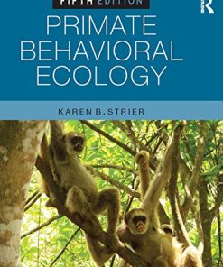 Primate Behavioral Ecology 8211 5th
