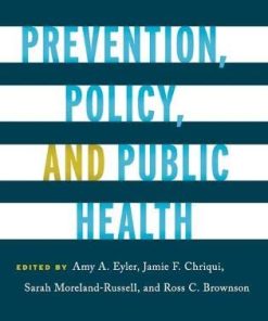 Prevention Policy and Public Health 1st