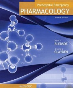 Prehospital Emergency Pharmacology 7th by Bryan E Bledsoe