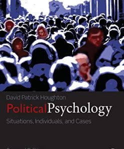 Political Psychology Situations Individuals and Cases 2nd