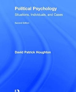 Political Psychology Situations Individuals and Cases 8211 2nd