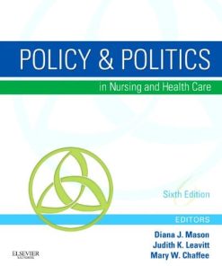 Policy 038 Politics in Nursing and Health Care 8211 6th