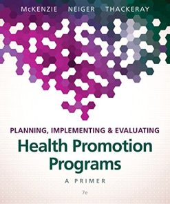 Planning Implementing and Evaluating Health Promotion Programs A Primer 7th