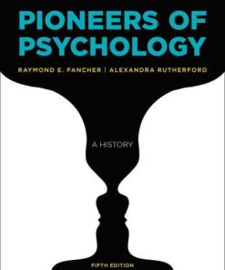 Pioneers of Psychology Fifth Fifth