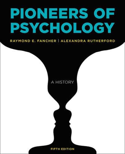 Pioneers of Psychology Fifth Fifth