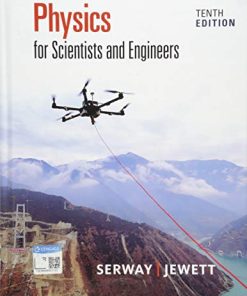 Physics for Scientists and Engineers 8211 10th