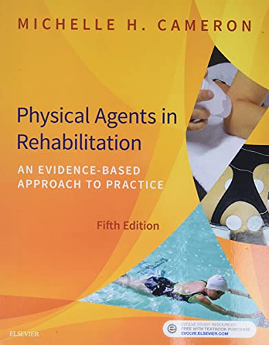 Physical Agents in Rehabilitation An EvidenceBased Approach to Practice 8211 5th