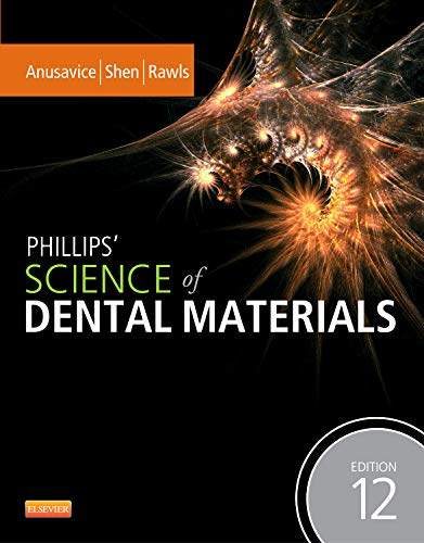 Phillips Science of Dental Materials 8211 12th