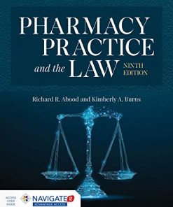 Pharmacy Practice and the Law 8211 9th