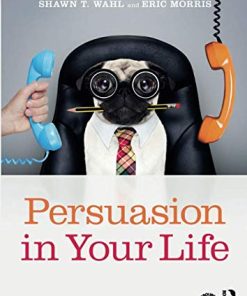 Persuasion in Your Life 2nd
