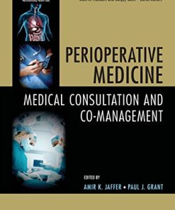Perioperative Medicine Medical Consultation and CoManagement