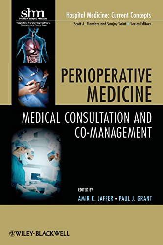 Perioperative Medicine Medical Consultation and CoManagement