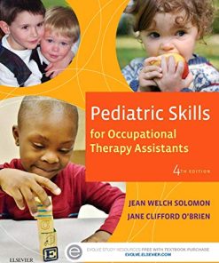 Pediatric Skills for Occupational Therapy Assistants 8211 4th